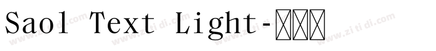 Saol Text Light字体转换